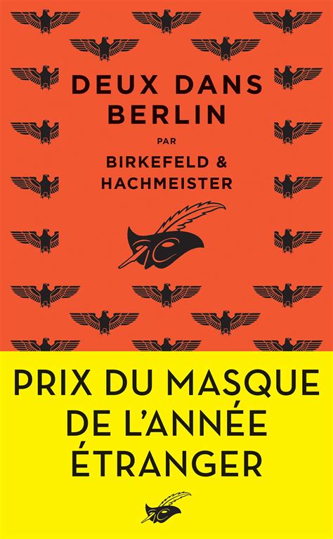 Deux Dans Berlin Prix Du Masque De L Ann E Tranger By G Ran