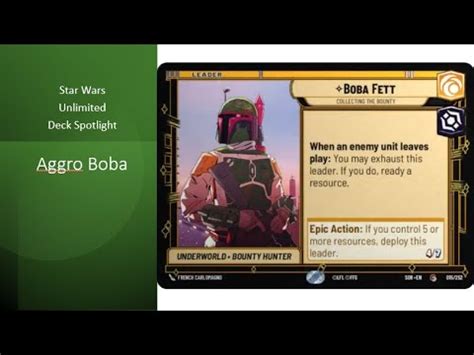 Aggro Boba Deck Spotlight Star Wars Unlimited Youtube