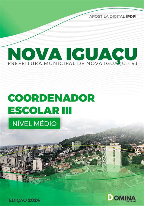 Apostila Pref Nova Iguaçu RJ 2024 Coordenador Escolar III