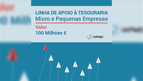 Linha de Apoio à Tesouraria para Micro e Pequenas Empresas Jornal das