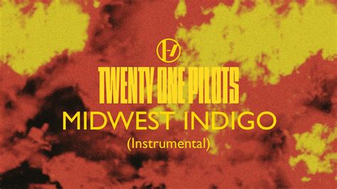 Twenty One Pilots Midwest Indigo Instrumental Youtube