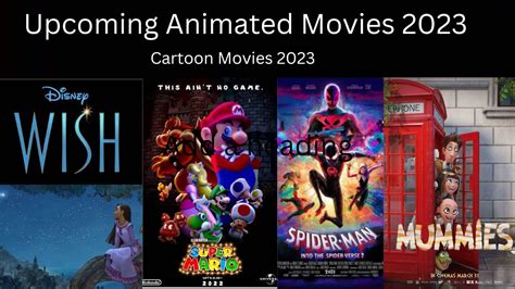 Upcoming Animated Movies 2023 Super Mario Movie Mummies Saqibvoice Youtube