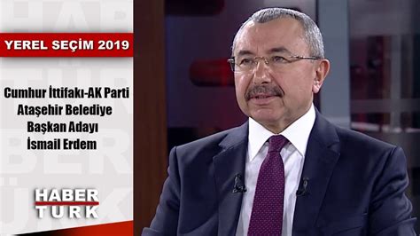 Yerel Se Im Mart Ak Parti Ata Ehir Belediye Ba Kan