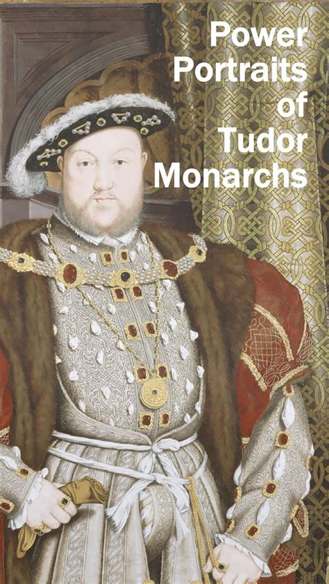 Power Portraits of Tudor Monarchs in 2023 | The tudor family, Tudor ...