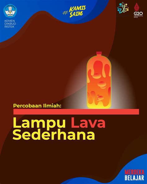 Merdekabelajar On Twitter Sahabatdikbud Yuk Buat Lampu Lava