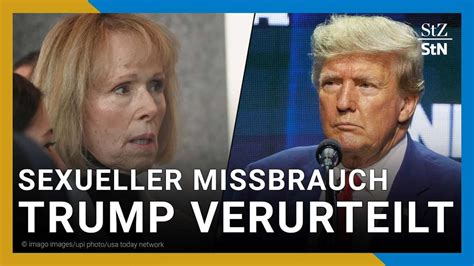 Ex Us Pr Sident Trump Wegen Sexuellen Missbrauchs Verurteilt