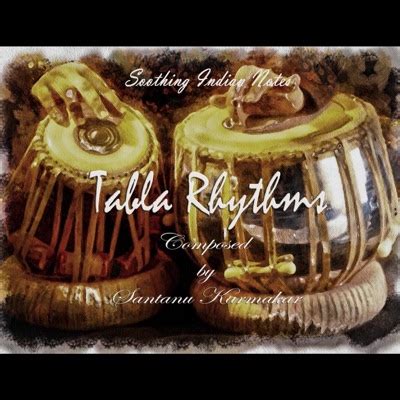 Tabla Rhythms - Soothing Notes | Shazam