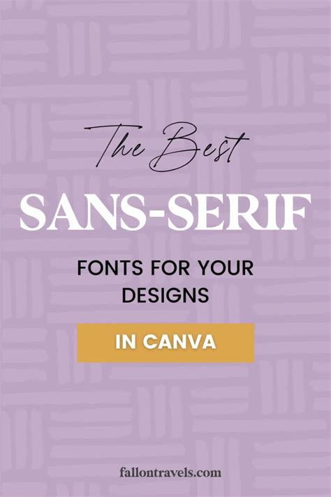 The Best Sans Serif Fonts On Canva In Nbkomputer