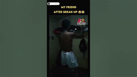 My Friend After Breakup 😂😂😂😂 Youtube