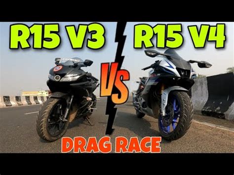 R15 V4 Vs R15 V3 Drag Race Top End Drag Race Yamaha R15 V3 V4