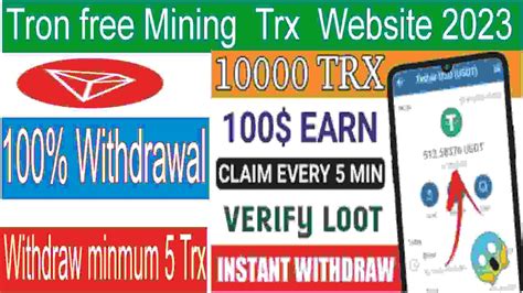 Tron Trx Mining Website How To Earn Free Trx Claim Free 10 000