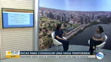 Bom Dia Sergipe Especialista D Dicas Para Conseguir Vaga De Emprego