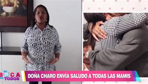 Doña Charo Lamenta No Pasar El Día De La Madre Con Su Hijo Jefferson