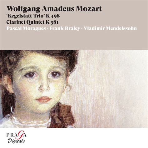 Wolfgang Amadeus Mozart Kegelstatt Trio K 498 Clarinet Quintet K