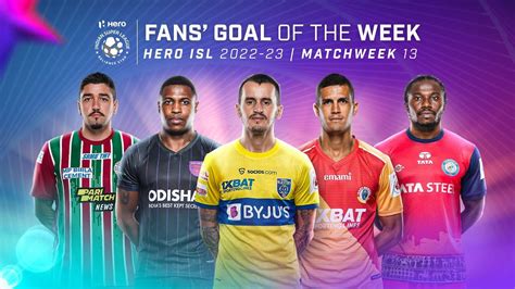 Fans Goal Of The Week Matchweek Hero Isl Youtube