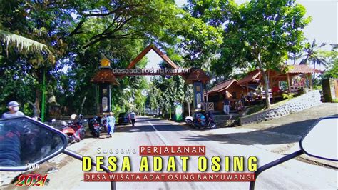 Desa ADAT OSING Kemiren TEMPAT MAKAN RUMAH WISATA Dan FASILITAS