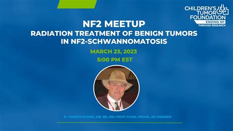 NF2 Accelerator Meetup: Treatment of Benign Tumors in NF2 ...