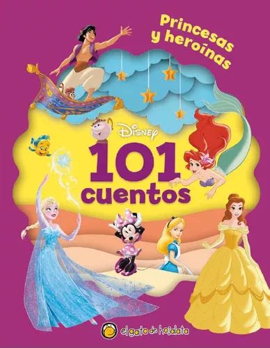 Libro Infantil 101 Cuentos Disney Princesas Y Heroínas MercadoLibre