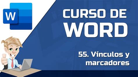 55 Como hacer vínculos y marcadores en Word CURSO DE WORD GRATIS