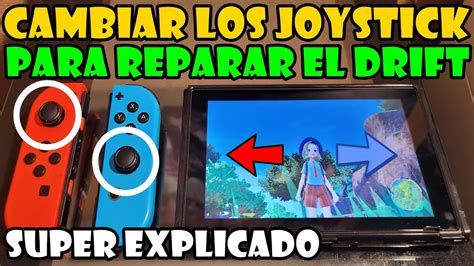 Como Reparar Los Joy Con De Una Nintendo Switch Para Quitar El Drift