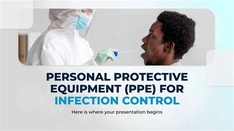 Personal Protective Equipment PPE For Infection Control