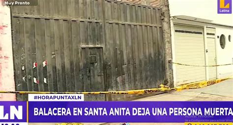 Balacera En Santa Anita Sicarios Asesinan A Balazos A Hombre En