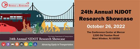 24th Annual Njdot Research Showcase Njdot Technology Transfer