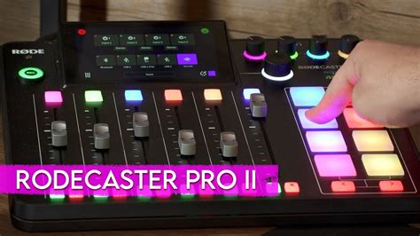 Rodecaster Pro II Tutorial Walkthrough And Features Rode Caster Pro 2