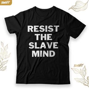 Jual Kaos Resist The Slave Mind Andrew Tate Quotes Tshirt Baju Distro