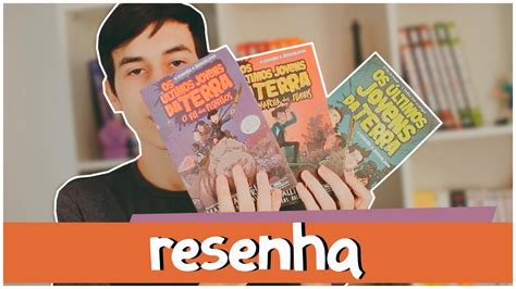 OS ÚLTIMOS JOVENS DA TERRA RESENHA YouTube