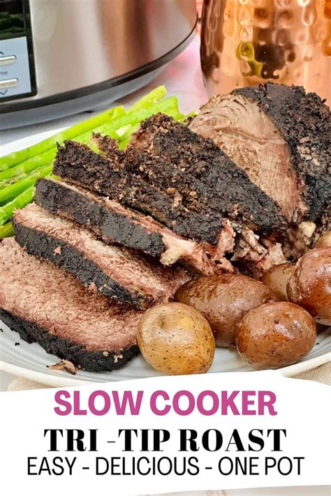 Slow Cooker Tri Tip Roast Recipe