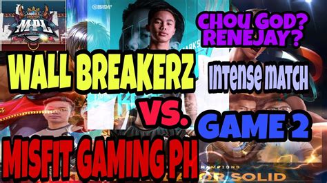 MPL PH S6 GROUP D WALL BREAKERZ NXP SOLID Vs MISFIT GAMING PH