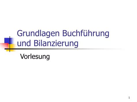 PPT Grundlagen Buchführung und Bilanzierung PowerPoint Presentation