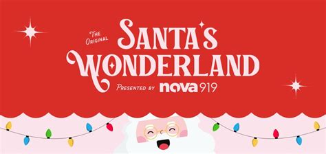 Santa's Wonderland proudly presents...