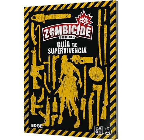 Zombicide Chronicles Gu A De Supervivencia Generaci N X