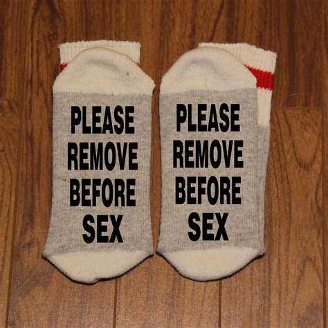 Please Remove Before Sex Please Remove Before Sex Word Socks Funny Socks Novelty Socks