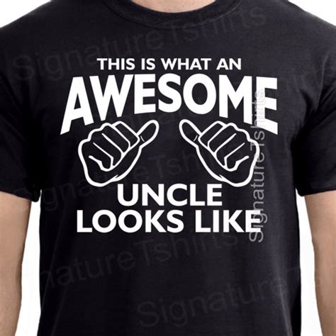 Uncle Shirt This Is What An Awesome Uncle Looks Like Mens Tshirt Fast