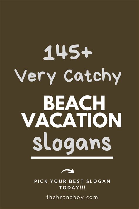 Catchy Beach Vacation Slogans And Sayings Artofit