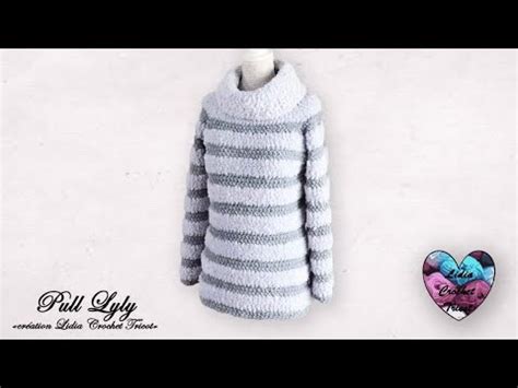 Pull Lyly Crochet Toutes Tailles Lidia Crochet Tricot YouTube