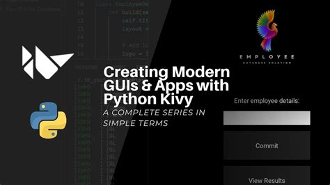 Kivy Set Up And Creating Your First Gui Creating Modern Guis And Apps With