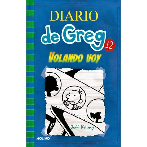 Diario De Greg 12 La Escapada Jeff Kinney