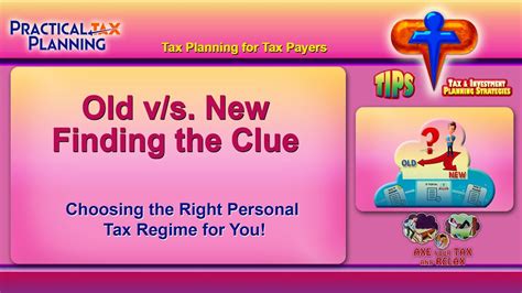 Old V S New Finding The Clue Choosing Right Tax Regime For Tax