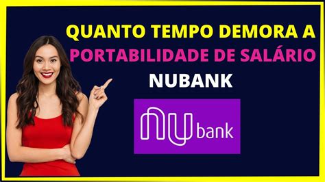 Quanto Tempo Demora A Portabilidade De Sal Rio Nubank Youtube