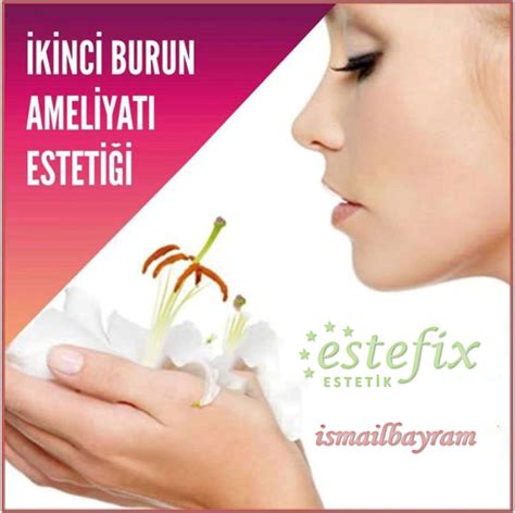 Burun Esteti I Estefix Estetik