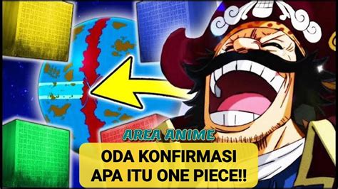 Oda Konfirmasi Apa Itu One Piece Youtube