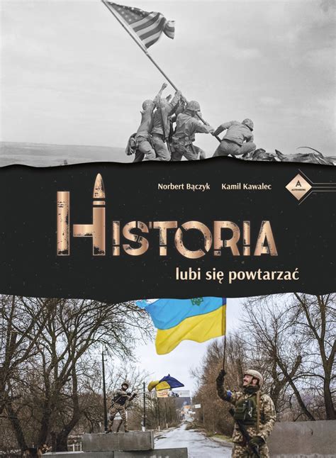 Historia lubi się powtarzać Podcast Wojenne Historie Altenberg