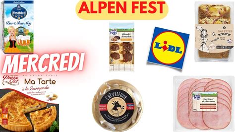 DÉCOUVREZ L ALPEN FEST CHEZ LIDL Arrivage le 3 mai 2023 Profitez