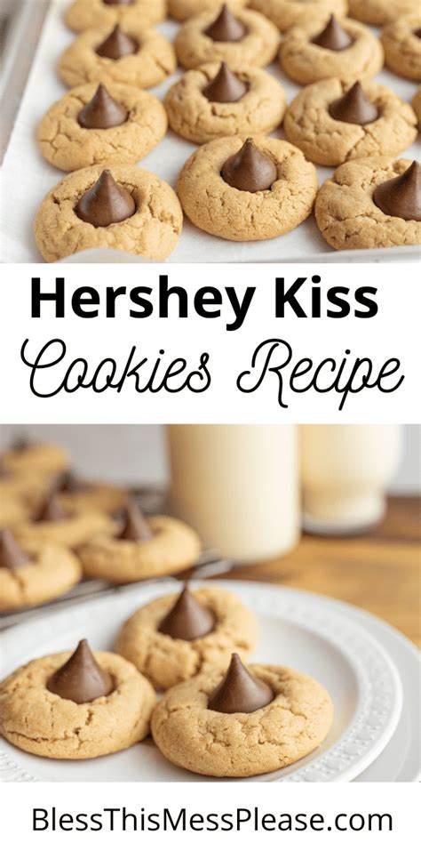 Hershey Kiss Cookies — Bless this Mess