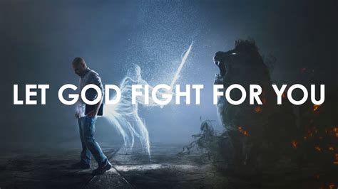 Let God Fight For You Pastor John Letterman Riverview Christian