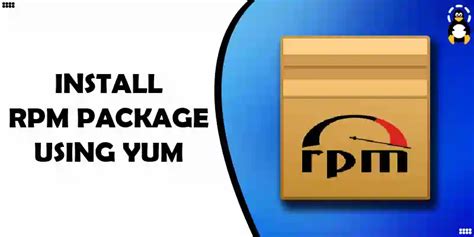 How To Install A Specific Version Of RPM Package Using YUM Its Linux